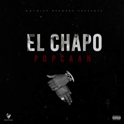 el chapo lyrics popcaan.